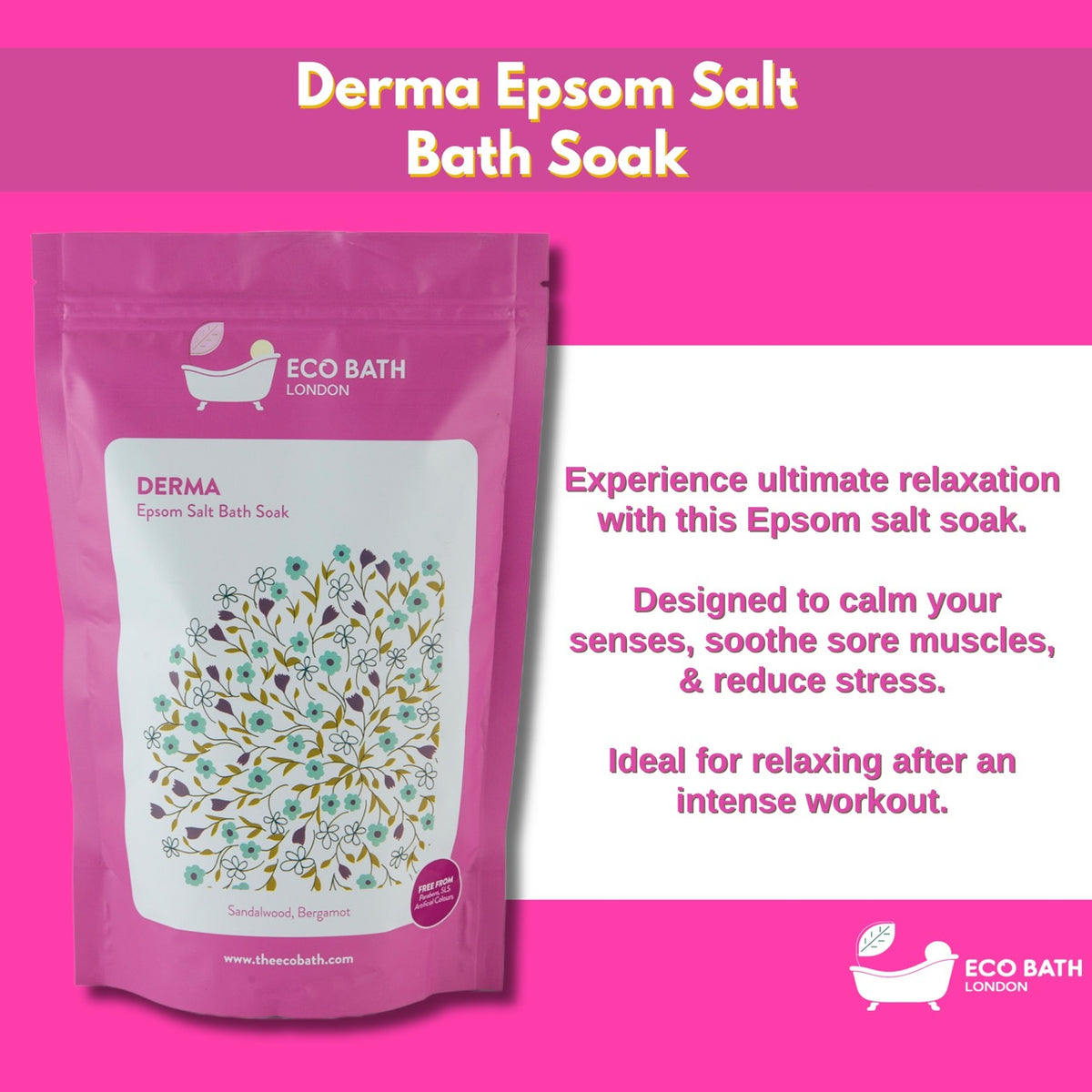 Eco Bath Derma Epsom Salt Bath Soak - Pouch | 500g & 1000g