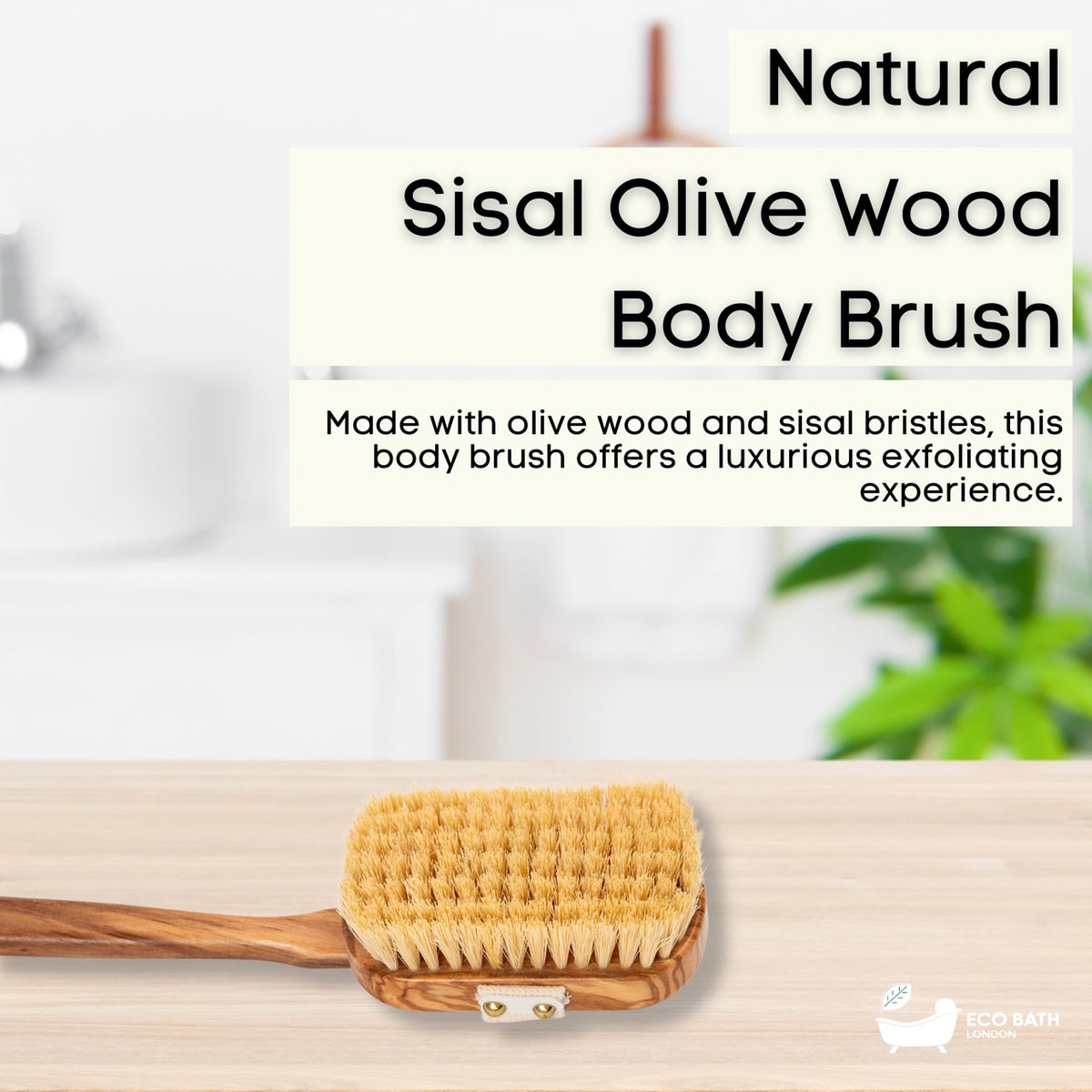 Eco Bath Luxury Natural Sisal Olive Wood Body Brush