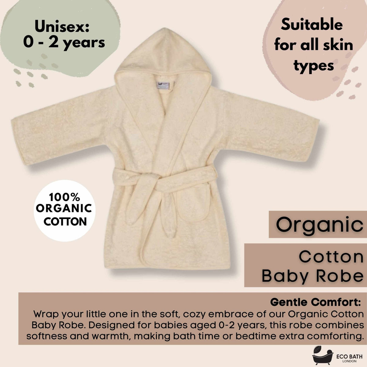 Eco Bath London Organic Cotton Baby Robe - Available in Sizes 0 - 2 Years and 3 - 5 Years - Eco Bath London